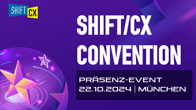 22.10. | Shift/CX Convention München