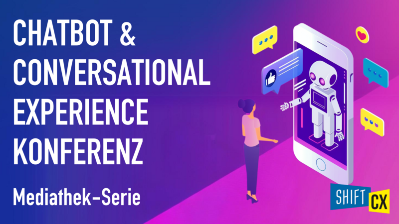 Chatbot & Conversational Experiences Konferenz